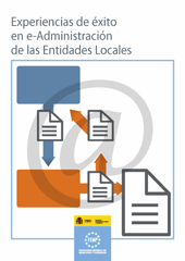 Experiencias de éxito en e-administración de las entidades locales
