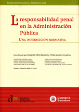 La responsabilidad penal en la Administración Pública. Una imperfección normativa