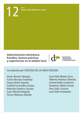 Administración electrónica: Estudios, buenas prácticas y experiencias en el ámbito local