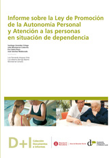 Informe sobre la Ley de Promoción de la Autonomía Personal y Atención a las personas en situación de dependencia
