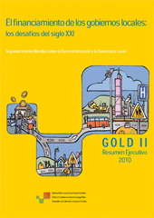 El financiamiento de los gobiernos locales: los desafíos del siglo XXI